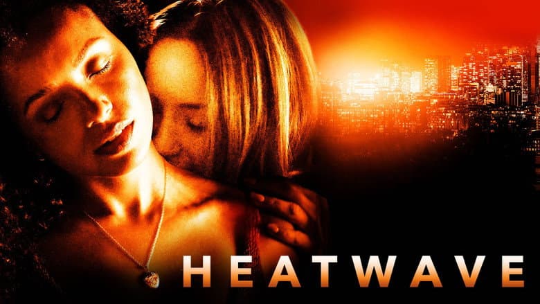 Heatwave still 1