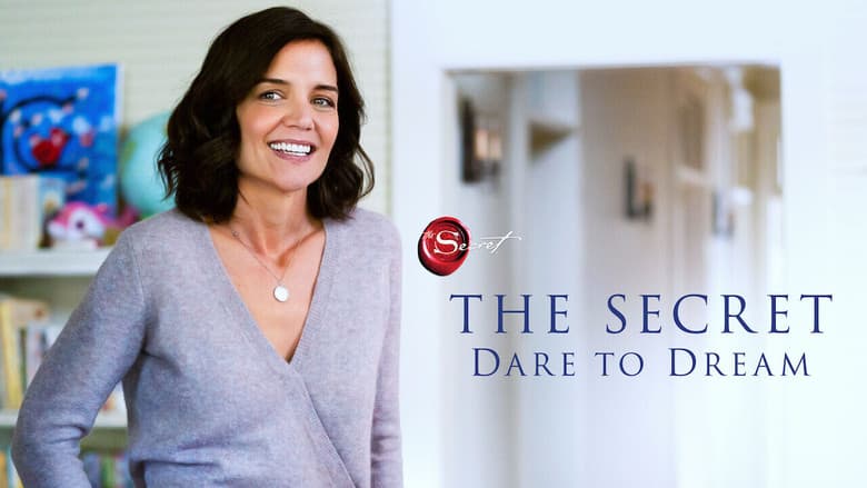 The Secret: Dare to Dream still 2