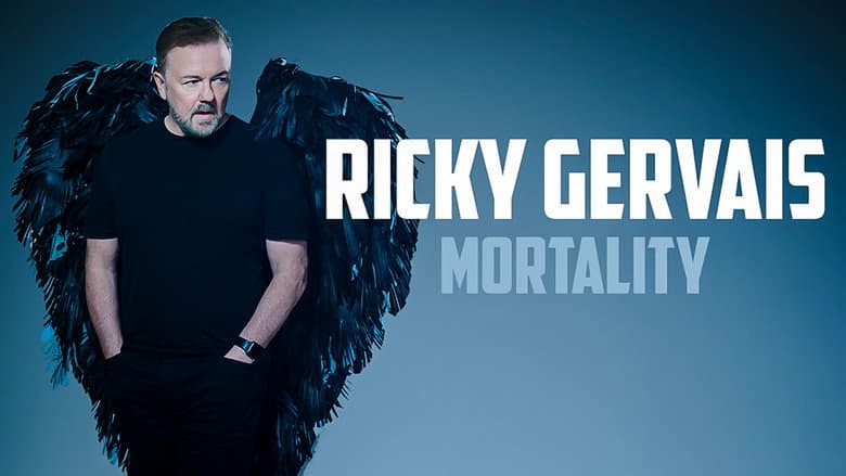 Ricky Gervais: Mortality still 1