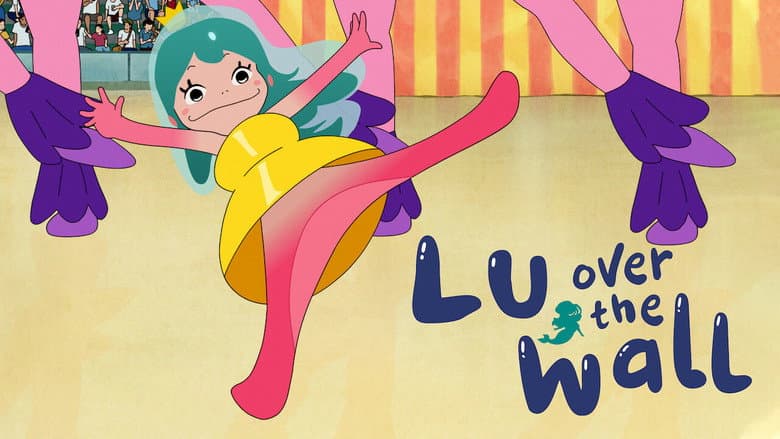 Lu Over the Wall still 1