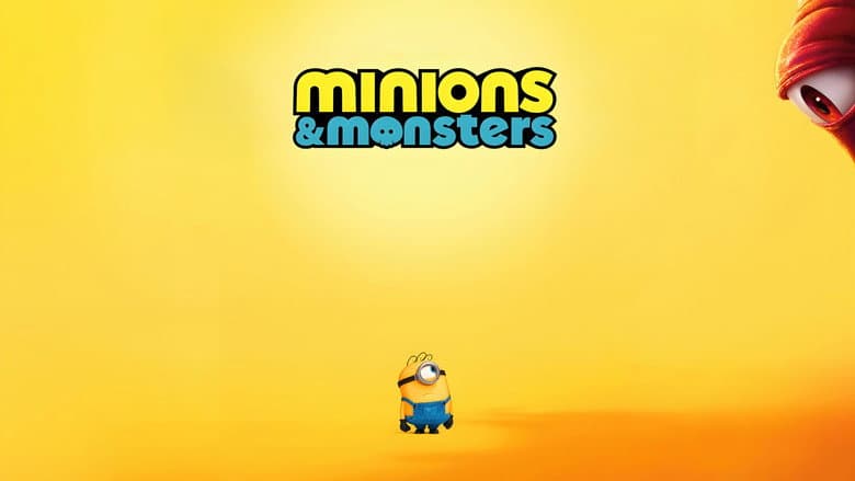 Minions & Monsters still 7