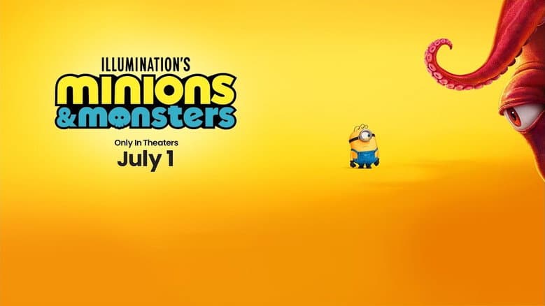 Minions & Monsters still 2