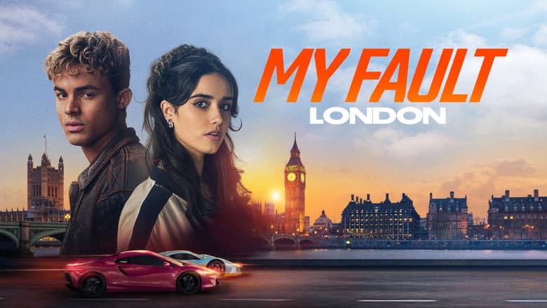 My Fault: London still 1