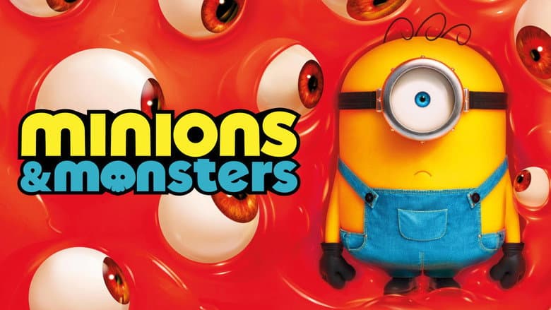 Minions & Monsters still 1