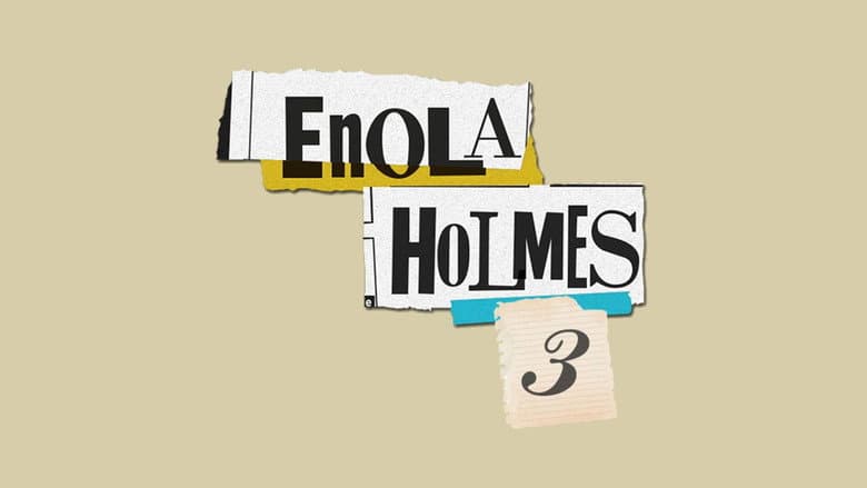 Enola Holmes 3 still 1