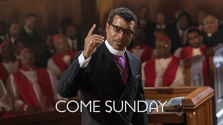 Come Sunday still 1